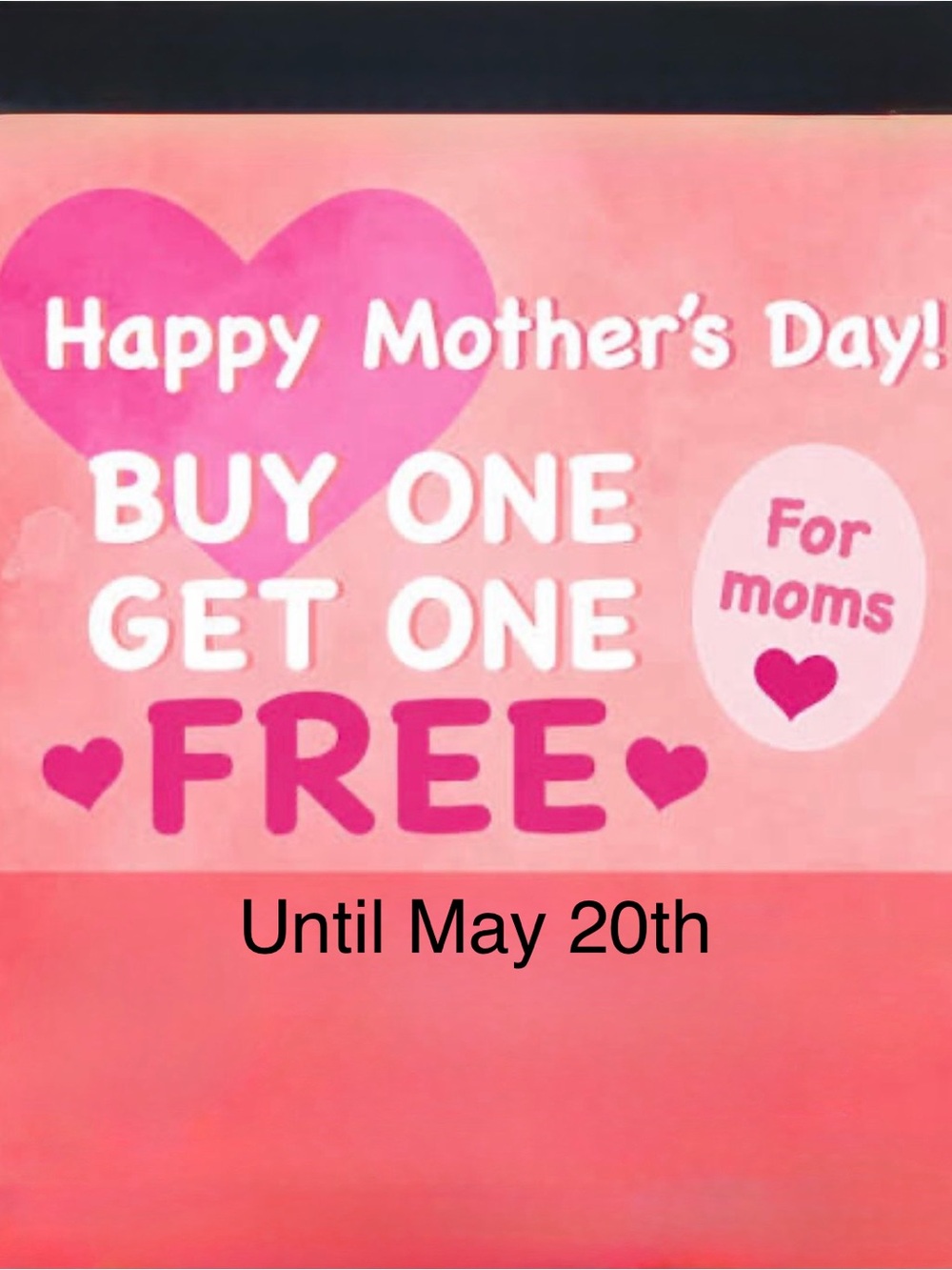 Mother's Day Pink - BUY ONE GET ONE FREE